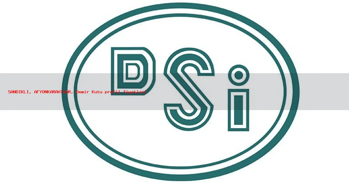 SANDIKLI Bölgesinde Demir Kutu profil fiyatları Hizmeti